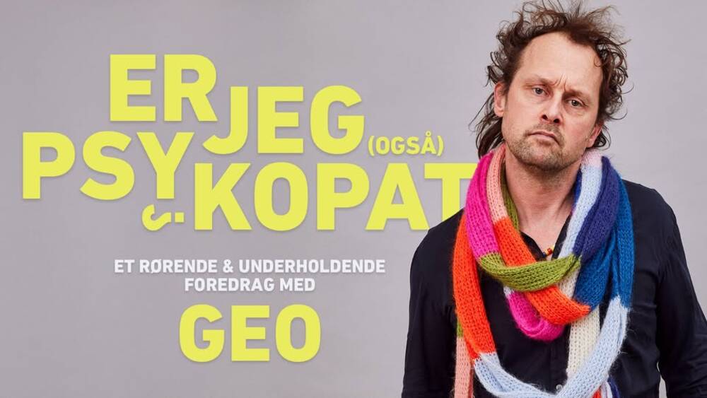 Bin ich auch ein Psychopath? - Vortrag mit Geo | Odense