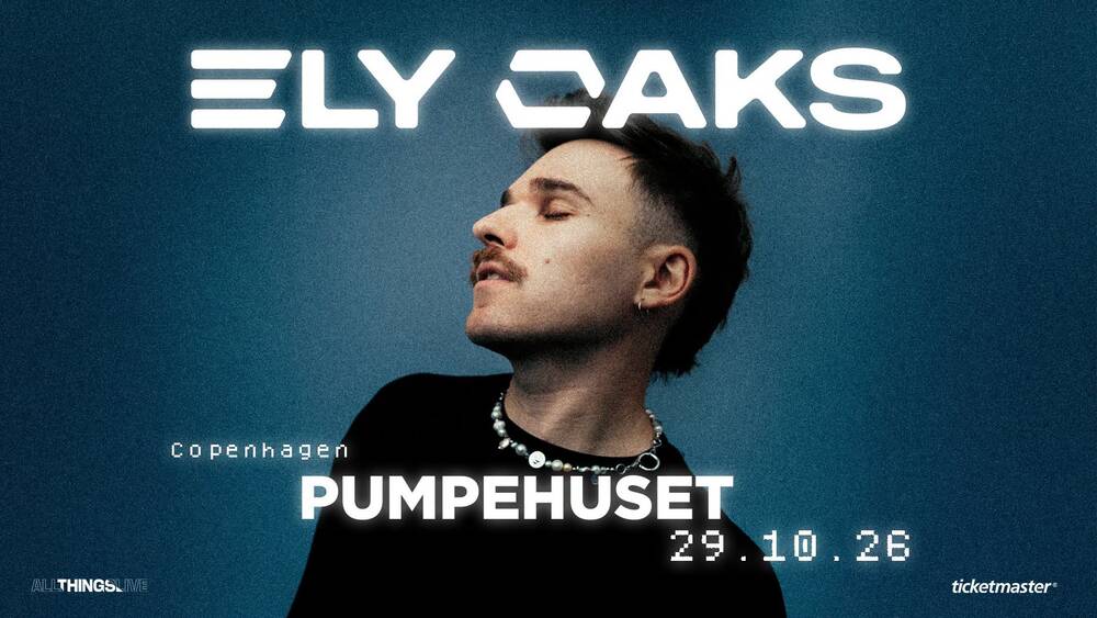 Ely Oaks - Pumpehuset - 29. oktober