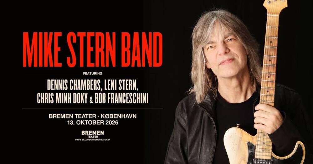 Mike Stern Band feat Leni Stern, Chris Minh Doky, Bob Franceschini & Dennis Chambers | Bremen Teater