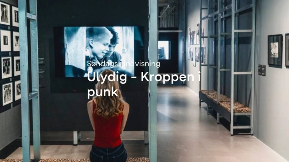 Søndagsrundvisning · Ulydig - Kroppen i punk