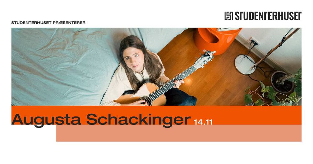 Augusta Schackinger + Support: Rebekka Ruby // Studenterhuset, Aalborg