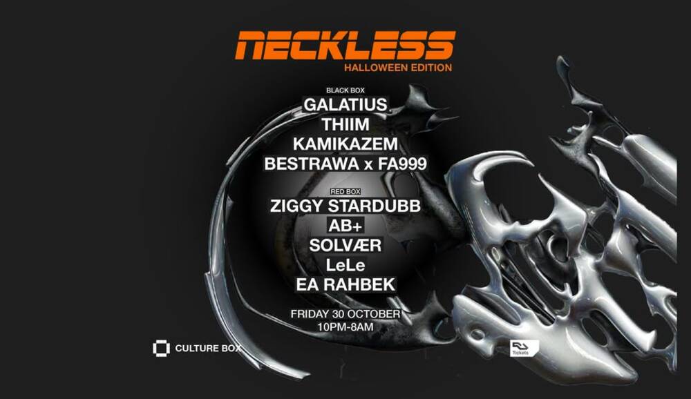 NECKLESS: HALLOWEEN EDITION: GALATIUS / THIIM / KAMIKAZEM / BESTRAWA x FA999 / Ziggy Stardubb / AB+