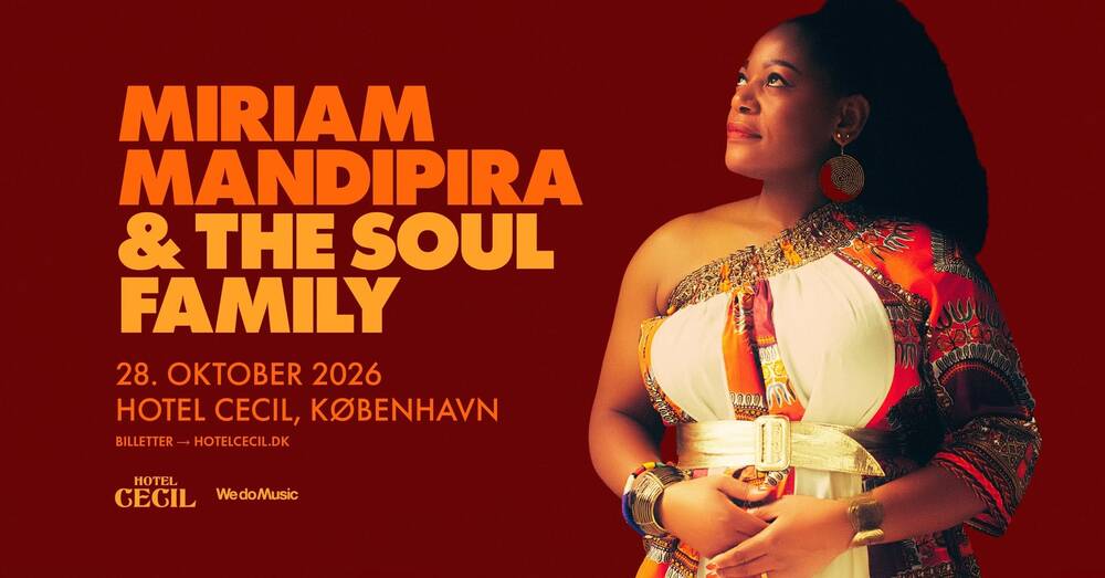Miriam Mandipira & The Soul Family | Hotel Cecil, København